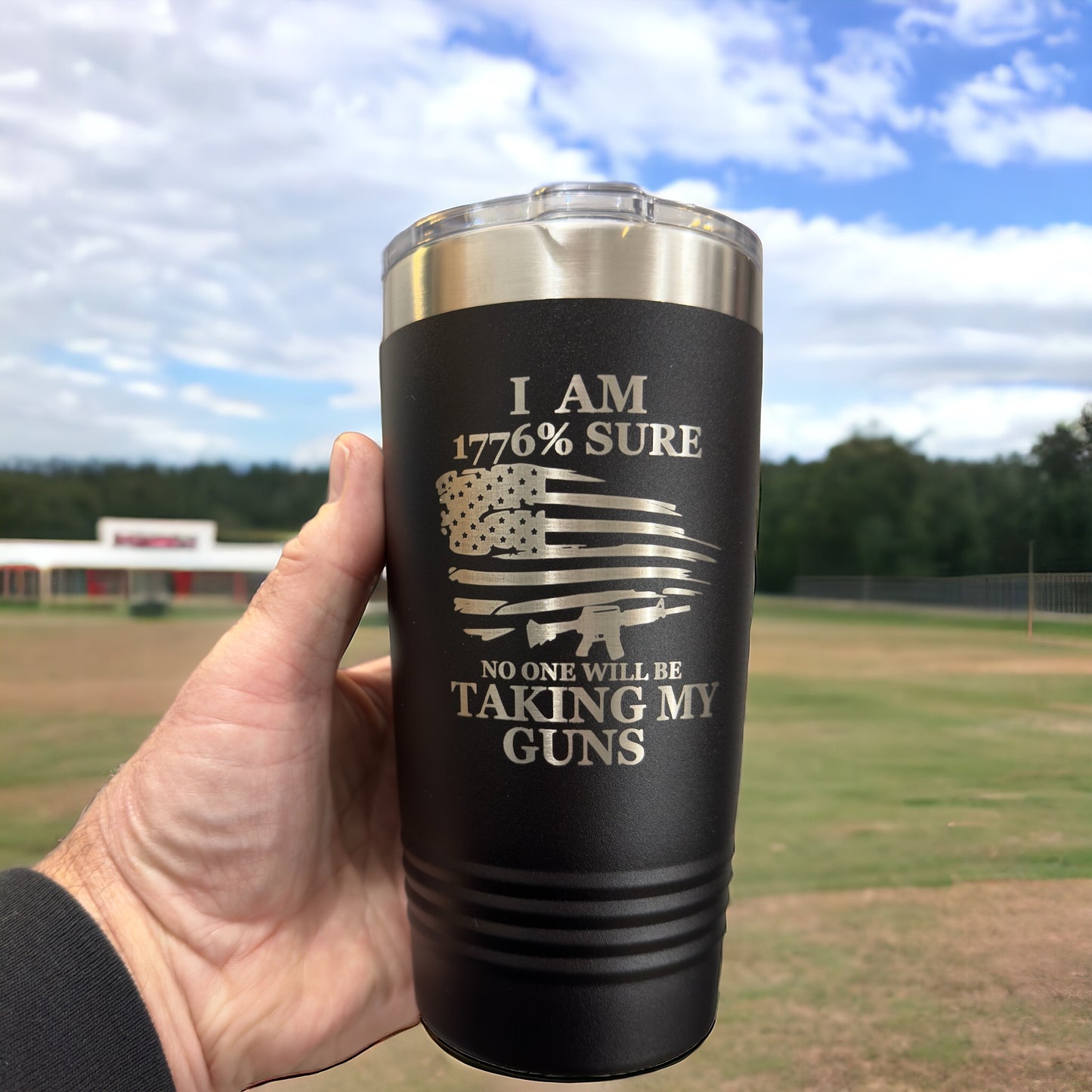 1776% No One Taking My Guns- 20 oz Laser Engraved Tumbler